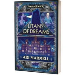 Litany Of Dreams: An Arkham Horror Novel