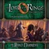 The Road Darkens Expansion Lord Of The Rings LCG