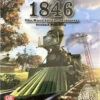 1846: The Race For The Midwest (2nd Printing)